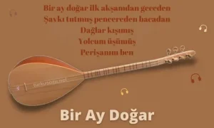 Bir Ay Doğar Sözleri
