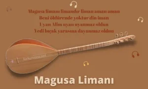 Magusa Limanı Sözleri